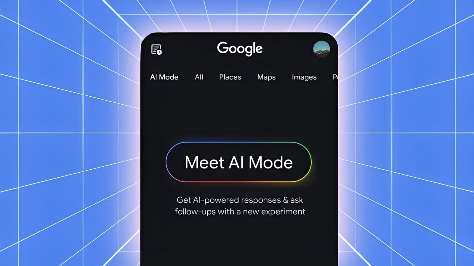 Google Search Launches AI Mode | GUDJOB